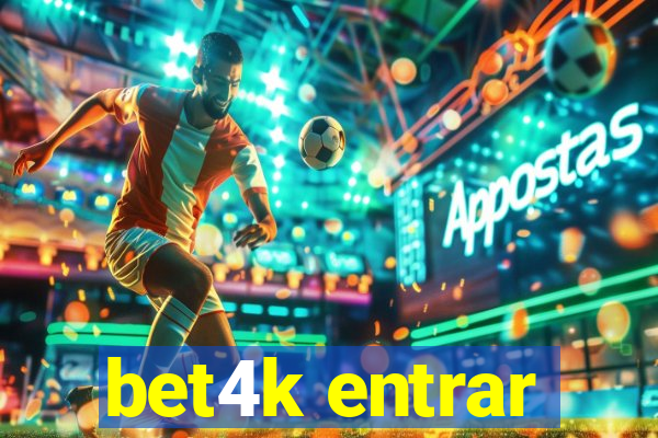 bet4k entrar